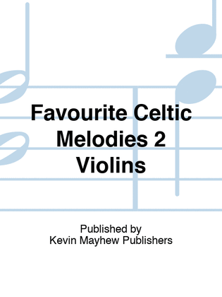 Favourite Celtic Melodies 2 Violins