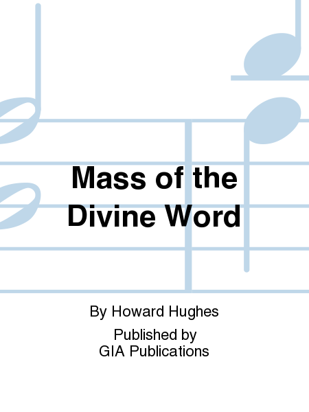 Mass of the Divine Word