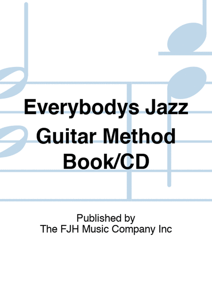 Everybodys Jazz Guitar Method Book/CD