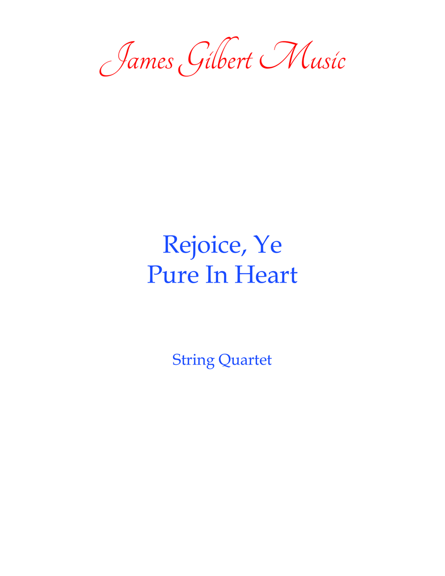 Rejoice, Ye Pure In Heart Rejoice, Ye Pure In Heart String Quartet scores gallery preview page 1