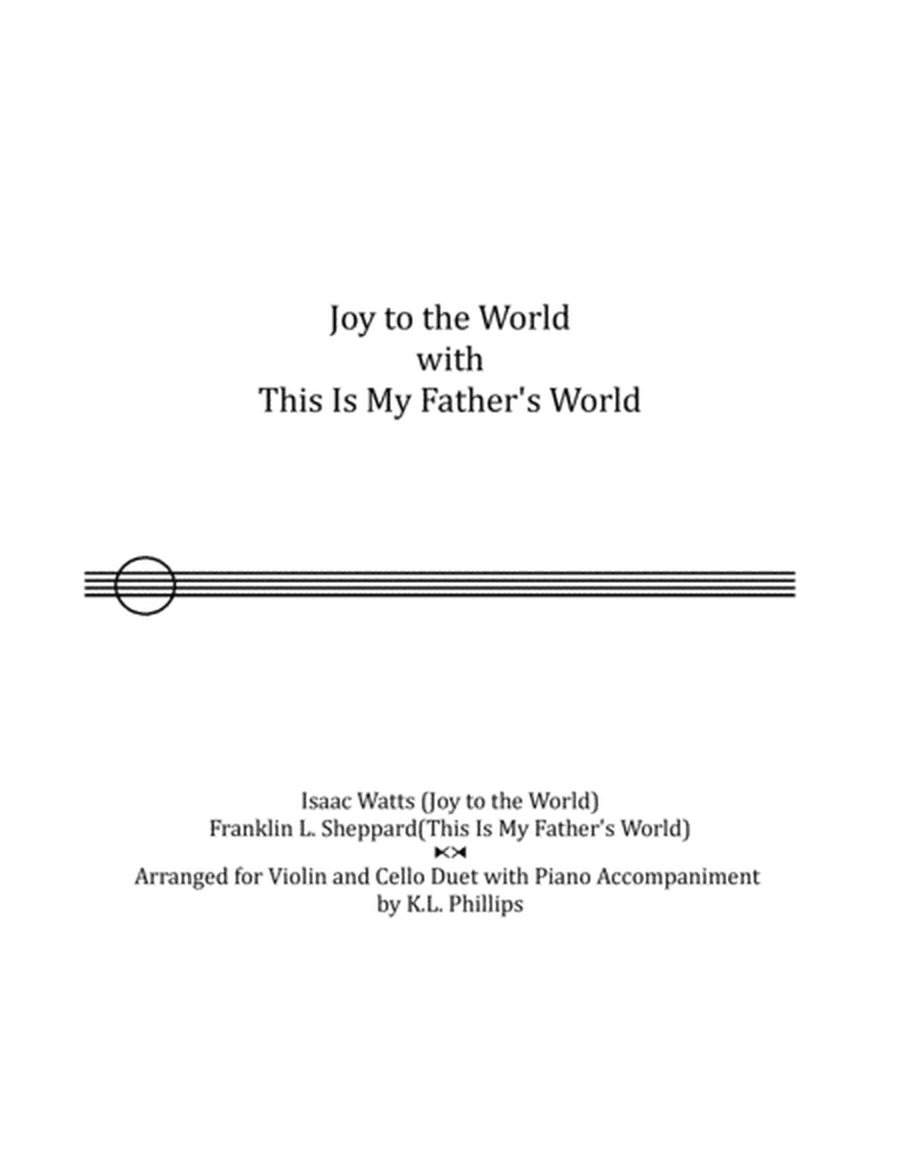 Joy to the World with This Is My Father's World - Cello and Violin duet with piano accompaniment image number null