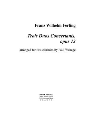 Trois Duos Concertantes, opus 13