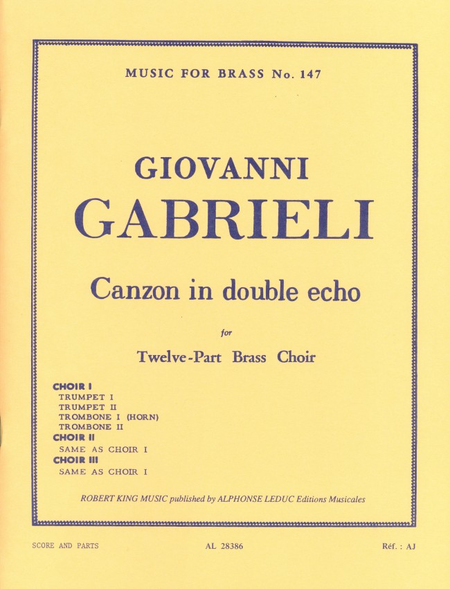 Canzon In Double Echo - Brass Octet