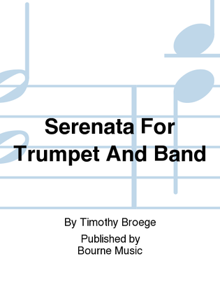 Serenata For Trumpet And Band