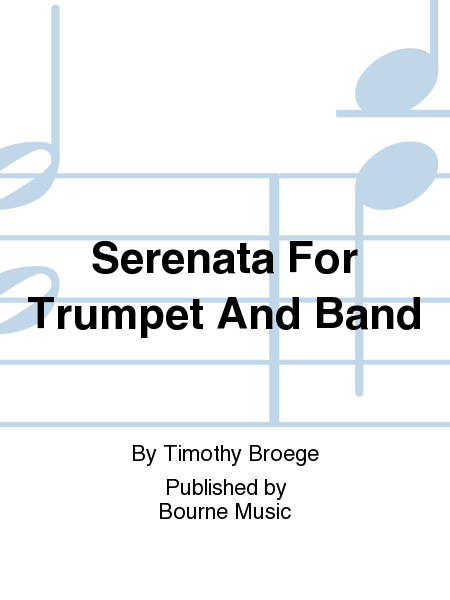 Serenata For Trumpet And Band