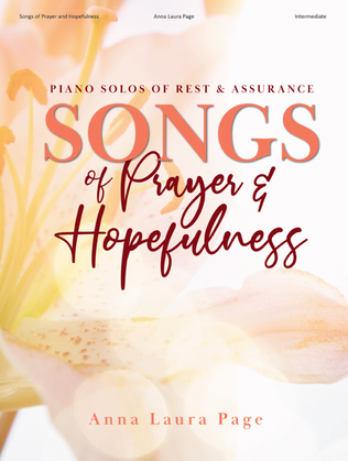 Songs of Prayer and Hopefulness