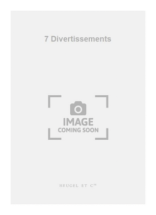 7 Divertissements