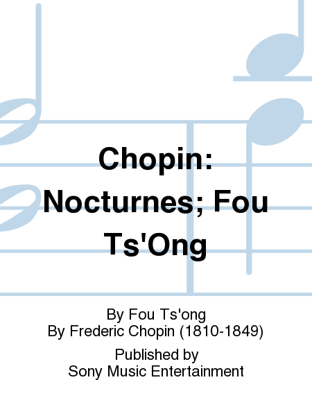 Chopin: Nocturnes; Fou Ts'Ong