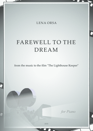 Farewell to the Dream from the music to the film 'The Lighthouse Keeper'