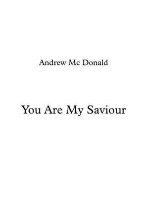 You Are My Saviour
