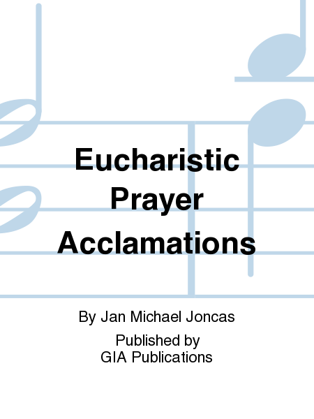 Eucharistic Acclamations from "No Greater Love"