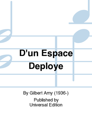 D'Un Espace Deploye