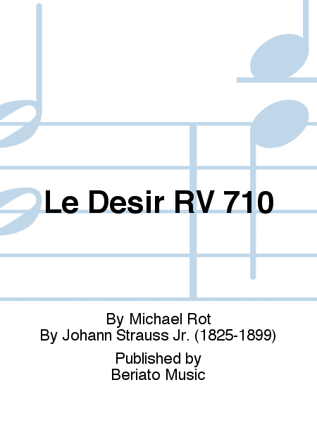 Le Désir RV 710