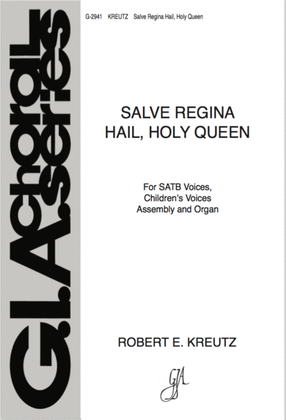 Book cover for Salve, Regina: Hail, Holy Queen