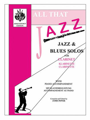 All That Jazz For Clarinet With Piano Accompaniment