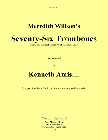 Seventy-Six Trombones (trombone choir)