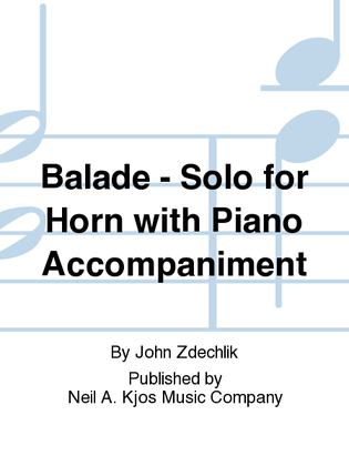 Balade - Solo for Horn with Piano Accompaniment
