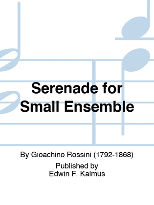 Serenade for Small Ensemble