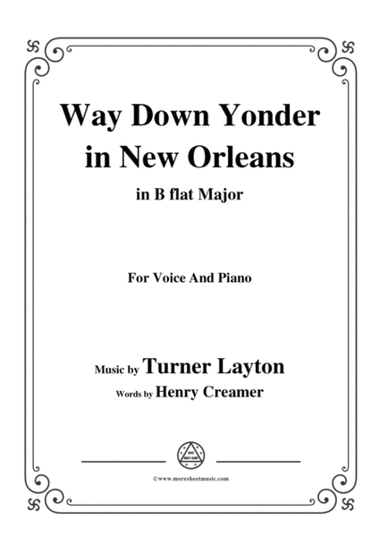 Turner Layton-Way Down Yonder in New Orleans,in B flat Major,for Voice&Pno image number null