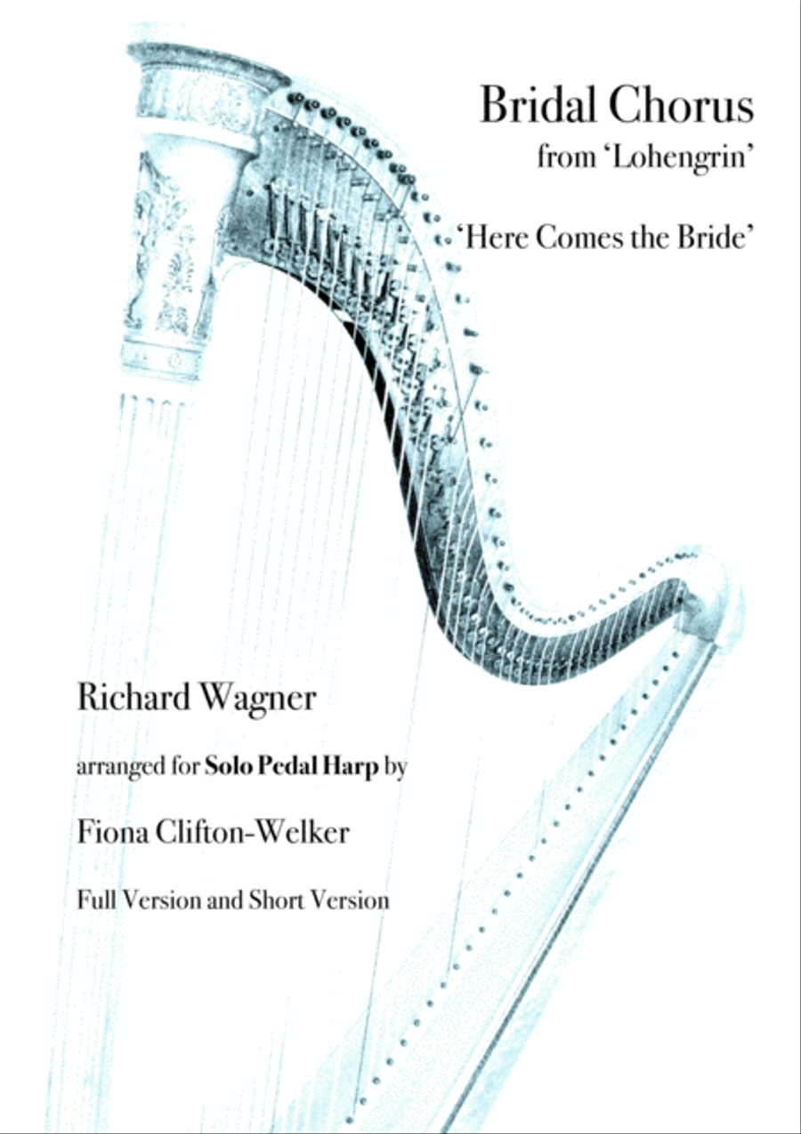 Bridal March from Lohengrin - ‘Here Comes the Bride’ Wedding March by Wagner - Harp Harp scores gallery preview page 1