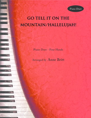Book cover for Go Tell It on the Mountain/Hallelujah! (piano duet)
