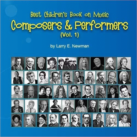 Best Children's Book on Music Composers & Performers (Vol. 1)