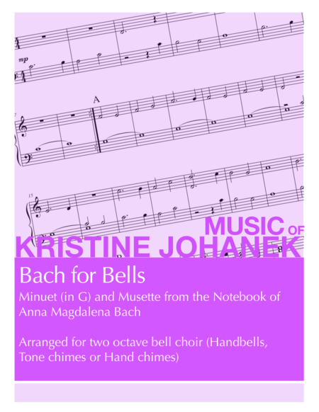 Bach for Bells (2 Octave Handbell, Hand Chimes or Tone Chimes) image number null