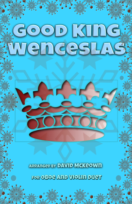 Book cover for Good King Wenceslas, Jazz Style, for Oboe and Violin Duet