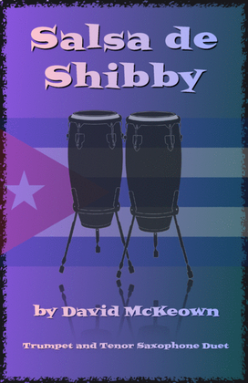 Salsa de Shibby, for Trumpet and Tenor Saxophone Duet
