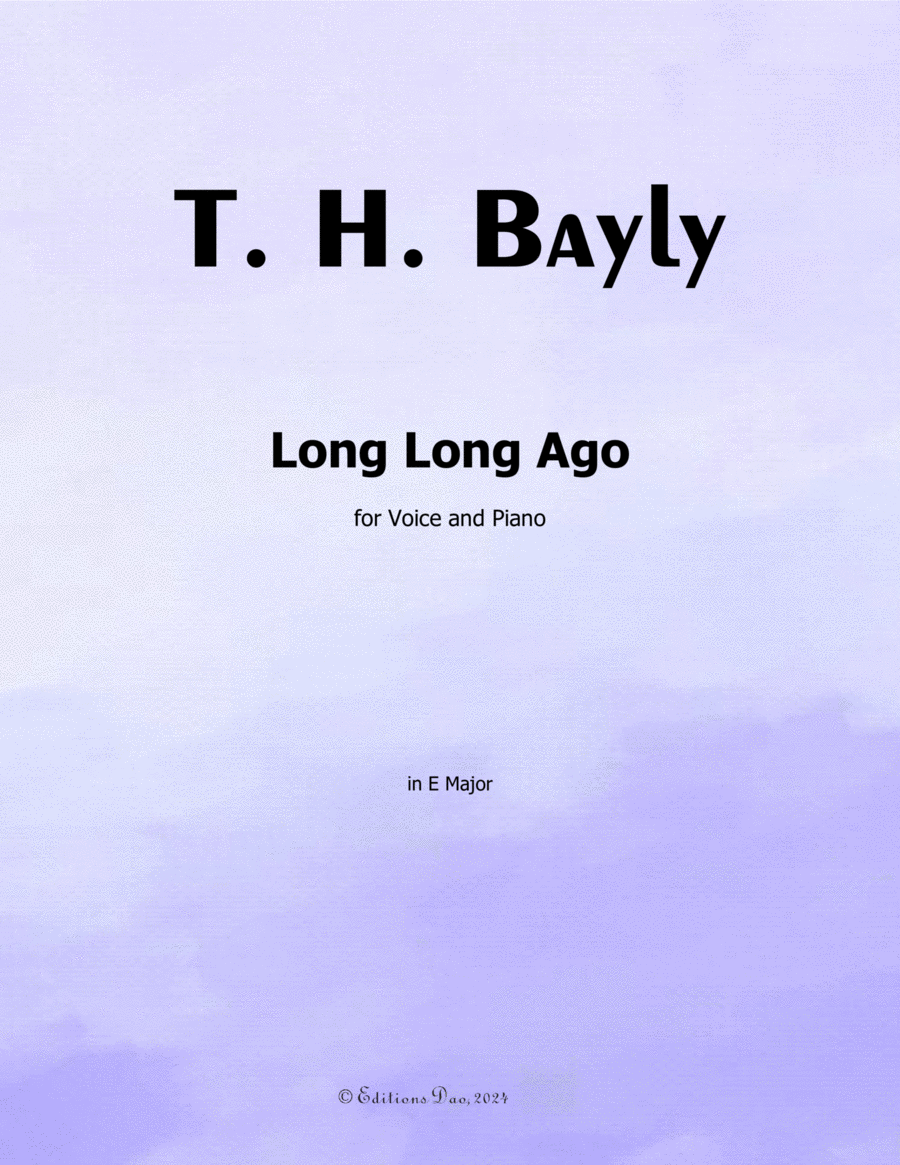 Long Long Ago, by T. H. Bayly, in E Major Voice scores gallery preview page 1