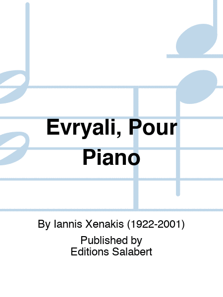 Evryali, Pour Piano