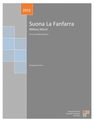Suona La Fanfarra - For Pep Band; Concert Band; Marching Band