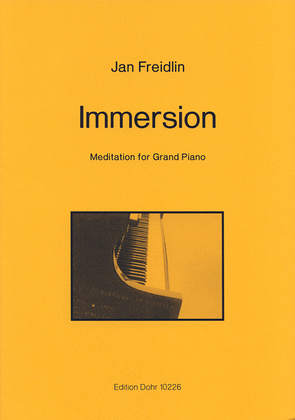 Immersion (1986) -Meditation for Grand Piano-