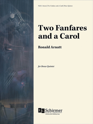 Two Fanfares and a Carol