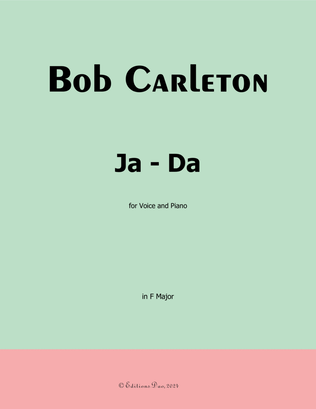 Ja-Da, by Bob Carleton, in F Major