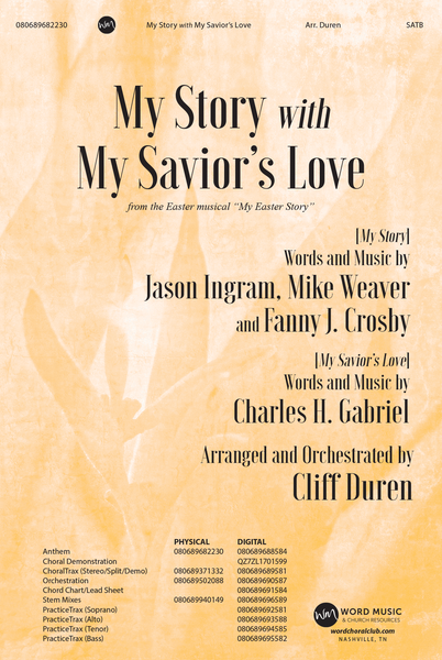 My Story with My Savior's Love - Anthem