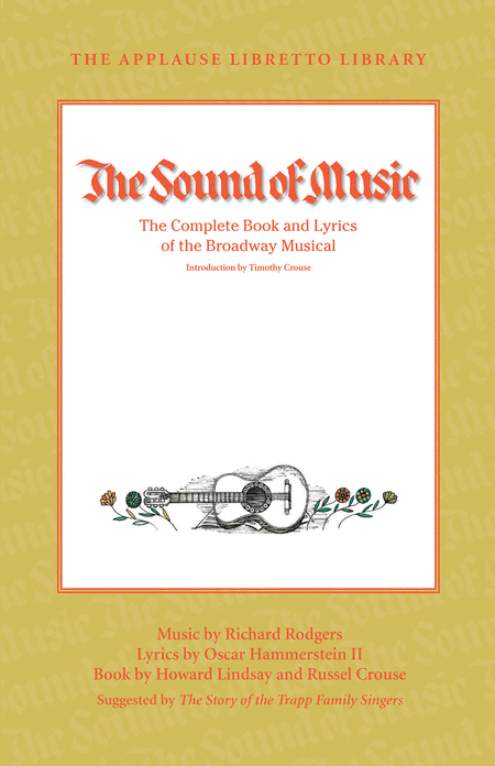 The Sound of Music (The Applause Libretto Library)