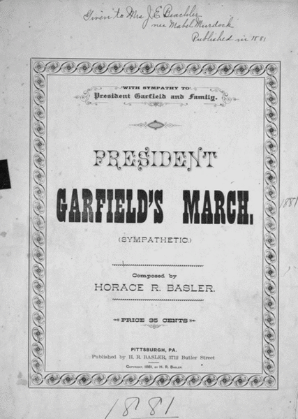 President Garfield's Funeral March. (Sympathetic)