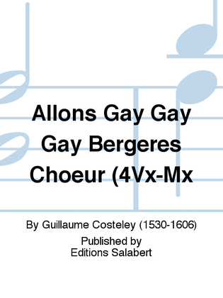 Allons Gay Gay Gay Bergeres Choeur (4Vx-Mx