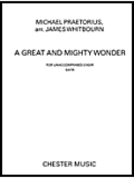 A Great and Mighty Wonder