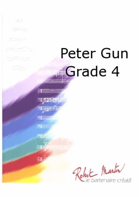 Peter Gun - Grade 4