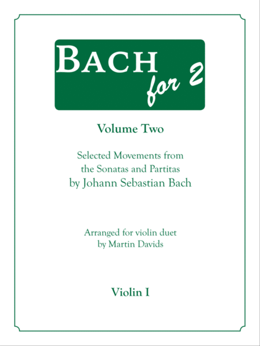 Bachfor2, Volume 2, Violin 1 String Duet scores gallery preview page 1