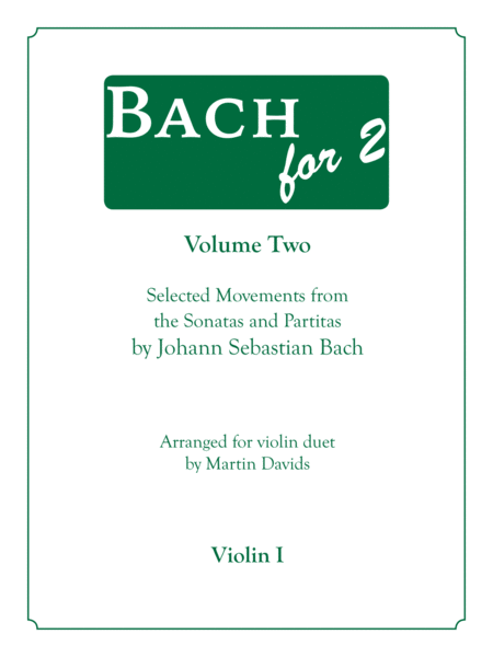 Bachfor2, Volume 2, Violin 1
