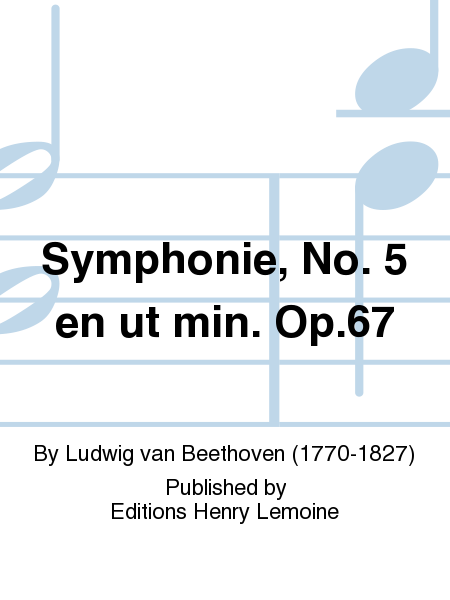 Symphonie No. 5 En Ut Mineur Op. 67