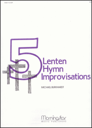 Book cover for Five Lenten Hymn Improvisations