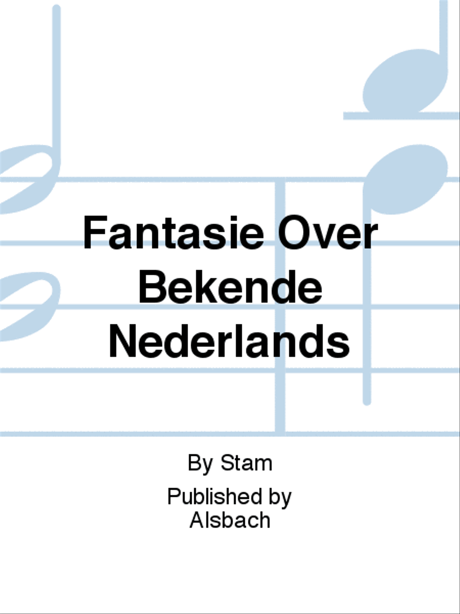 Fantasie Over Bekende Nederlands School and Community scores gallery preview page 1