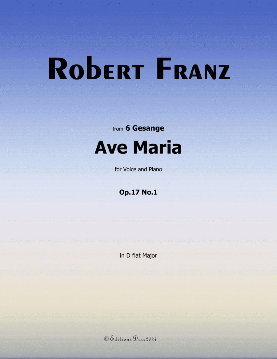 Ave Maria, by Robert Franz, in D flat Major Voice scores gallery preview page 1