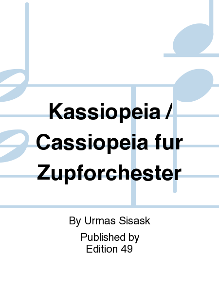 Kassiopeia / Cassiopeia fur Zupforchester