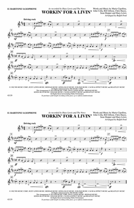 Workin' for a Livin': E-flat Baritone Saxophone