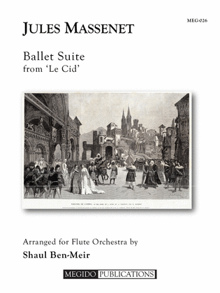 Ballet Suite from Le Cid for Flute Orchestra